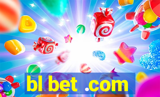 bl bet .com